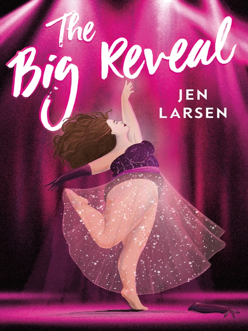 Title details for The Big Reveal by Jen Larsen - Wait list